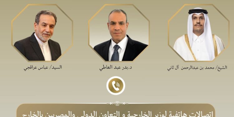 وزير الخارجية يبحث مع نظيري القطري والإيراني جهود التهدئة ومسار المفاوضات الإقليمية